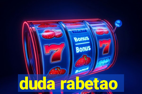 duda rabetao